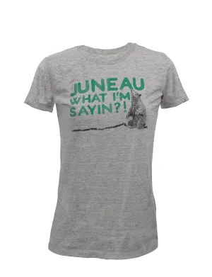 Juneau What? Tee - Ladies